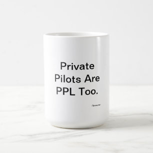 Mug Les pilotes privés sont PPL aussi