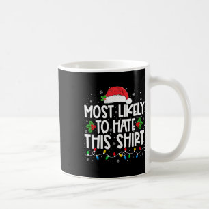 Mug Les Plus Susceptibles De Détester Ce Pajamas De No
