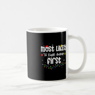 Mug Les Plus Susceptibles De S'endormir Premier Noël P