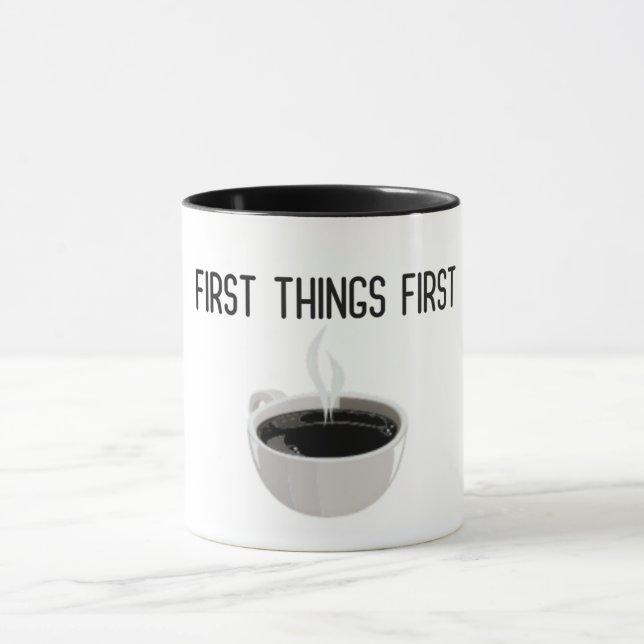 Mug Les premières choses premier café sombre (Centre)