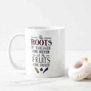 Mug les racines de l'éducation sont des enseignants am