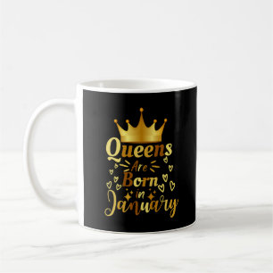 Mug Les Reines Anniversaires Sont Nées En Janvier