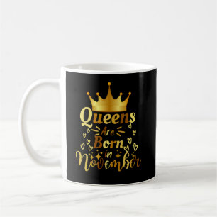 Mug Les Reines Naissent En Novembre