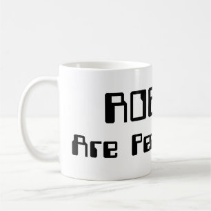 Mug Les ROBOTS Sont Aussi Des Gens !