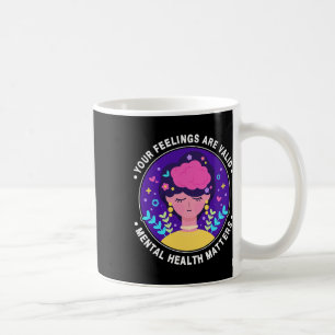 Mug Les sentiments sont valides Mois de sensibilisatio