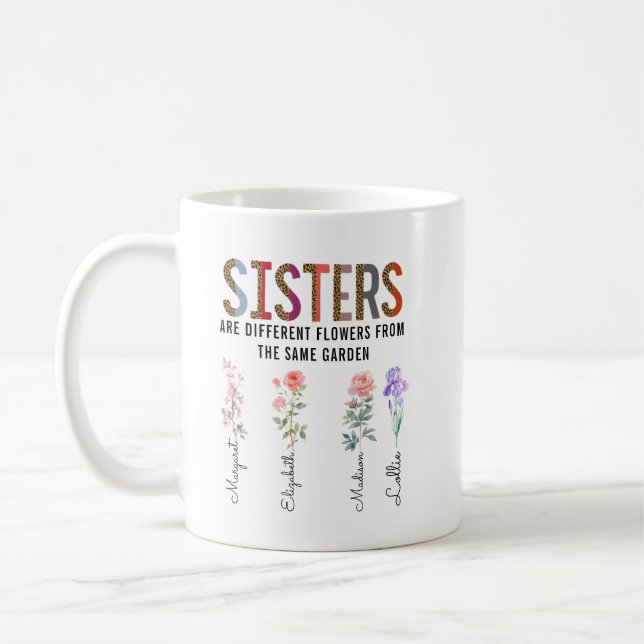 Mug Les Soeurs Sont Différentes Fleur - Noms Personnal (Gauche)