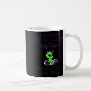 Mug Les Théoristes Des Astronautes Anciens Disent Oui 