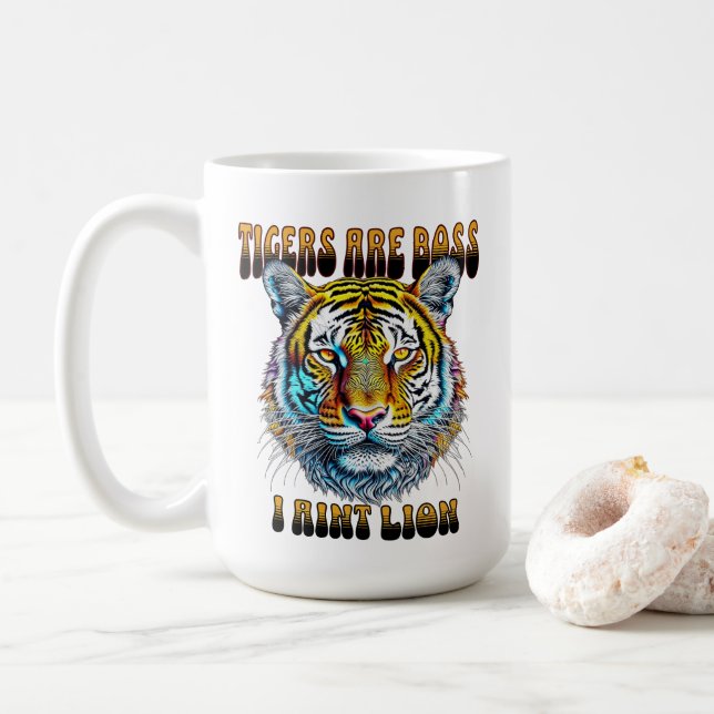 Mug Les tigres sont les patrons | I Aint Lion (Avec donut)