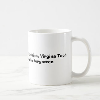 Mug Les tragédies de 9/11, Columbine, technologie de