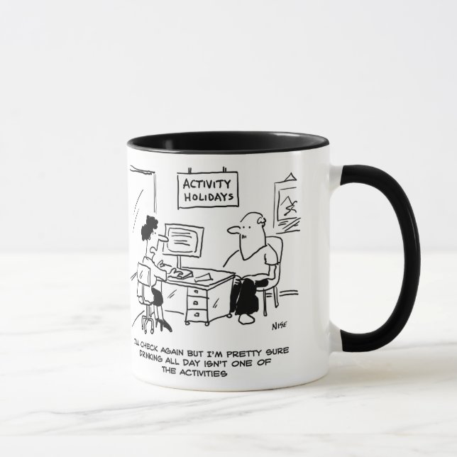 Mug Les vacances d'activités n'incluent pas de boire t (Droite)