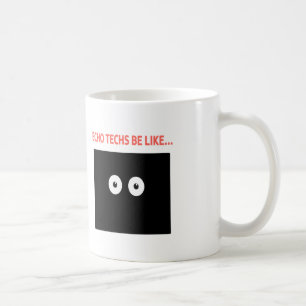 Mug Les yeux d'écho soient comme…