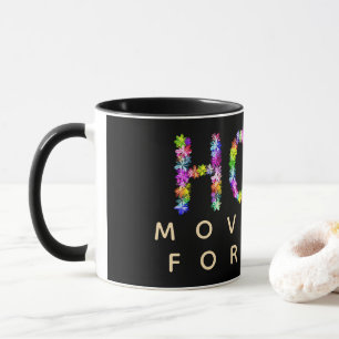 Mug L'Espoir ne s'éteint jamais L'Espoir nous fait a
