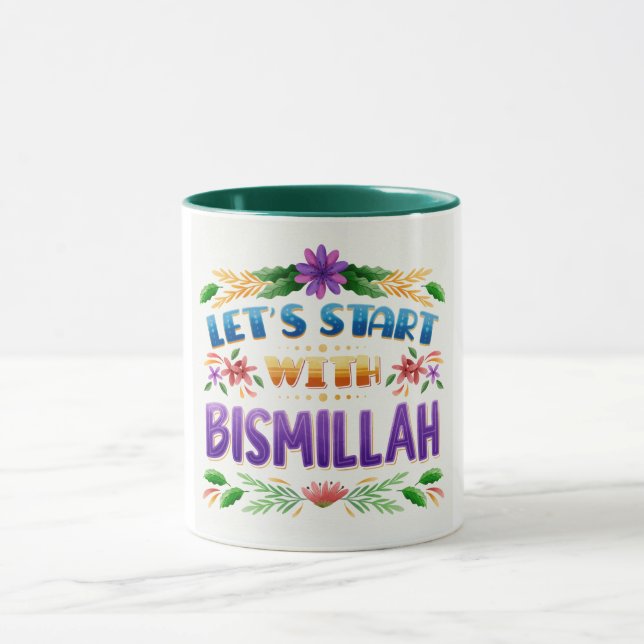 Mug-Let’s Start with Bismillah Mug (Centre)