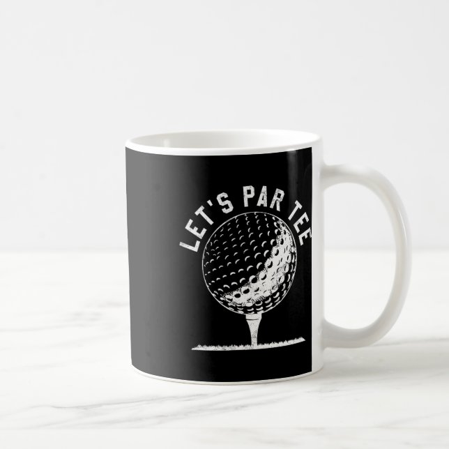 Mug Lets Par Tee Shirt Funny Golf Player Gift  (Droite)