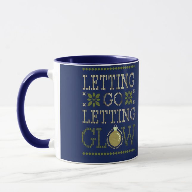 Mug "Letting Go, Letting Glow" Personalized Holiday (Gauche)