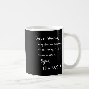 Mug Lettre D'Excuses Mondiales De L'Anti-Trump América