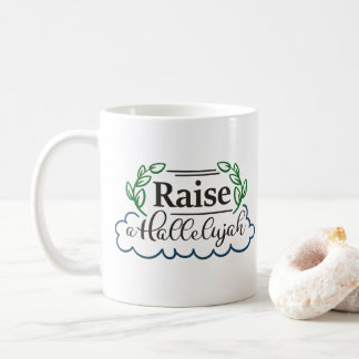 Mug Lever un psaume de Hallelujah 150:6