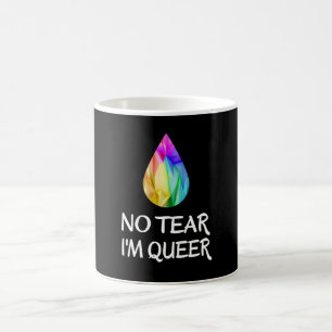 Mug LGBTQ - No Tear I'm Queer - CSD Pride