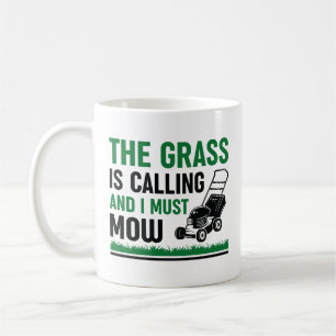 Mug L'Herbe Appelle Et Je Dois Mouiller