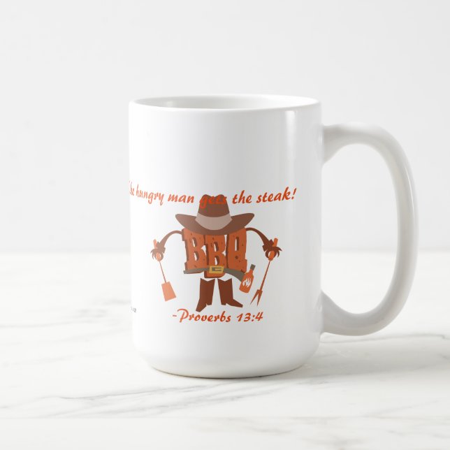 Mug L'homme affamé obtient le steak Proverbes 13:4 (Droite)