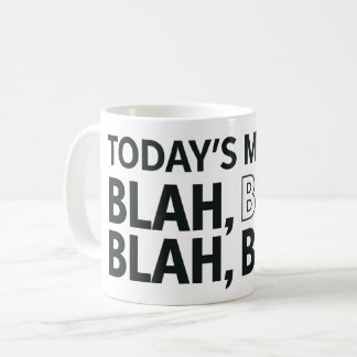 Mug L'humeur d'aujourd'hui