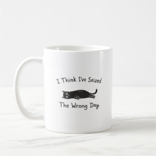 Mug L'humour de chat drôle a saisi le mauvais jour