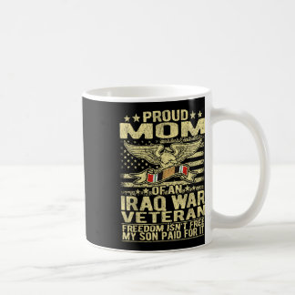 Mug Liberté N'Est Pas Libre Fier Maman De Irak Vétérin