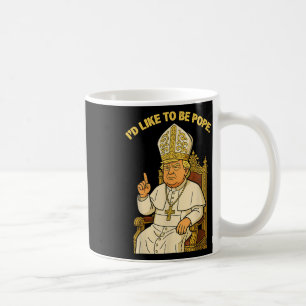 Mug L'Identifiant Politique Drôle Aime Être Le Pape Tr