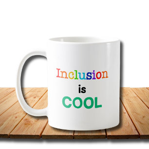 Mug L'inclusion est COOL - Sensibilisation à la Neurod