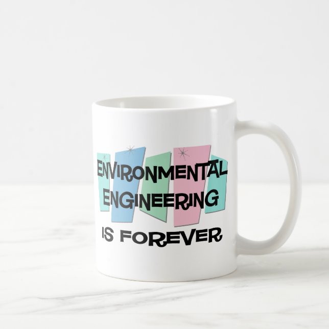 Mug L'ingénierie de l'environnement est Forever (Droite)