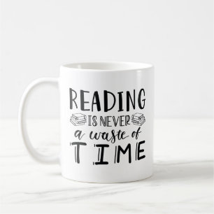 Mug Lire N'Est Jamais Une Perte De Temps