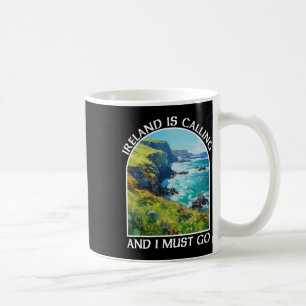 Mug L'Irlande Appelle Et Je Dois Y Aller St Patrick's 