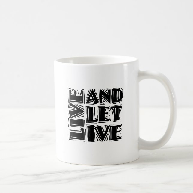 Mug Live and Let Live 12 Step Recovery Slogan Citation (Droite)