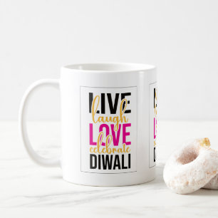 Mug Live rire amour célébrer Diwali