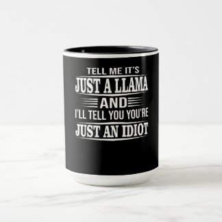 Mug Llama Gift | Dis-moi que c'est juste une lama