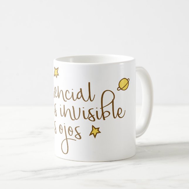 Mug Lo esencial es invisible a los ojos (Devant droit)