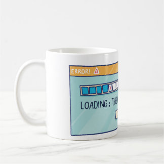 Mug Loading: The Will To Stop Reading