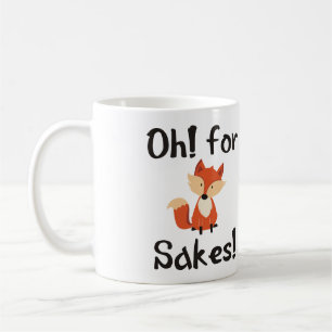 MUG L'OH ! DANS DES INTÉRETS DE RENARD !