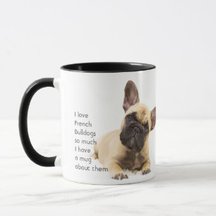 Mug Loin French Bulldogs Chiens tellement de citations