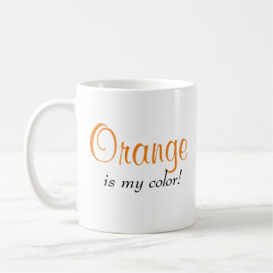 Mug L'orange Fun, C'Est Ma Couleur Qui Dit
