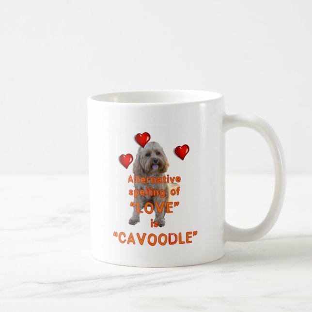 Mug l'orthographe alternative de l'AMOUR est CAVOODLE (Droite)