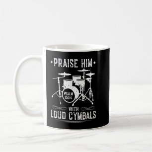 Mug Louez-Le Avec De Fortes Cymbales Christian Drummer