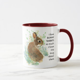 Mug Love BUNNY RABBITS tellement je me moque Citation