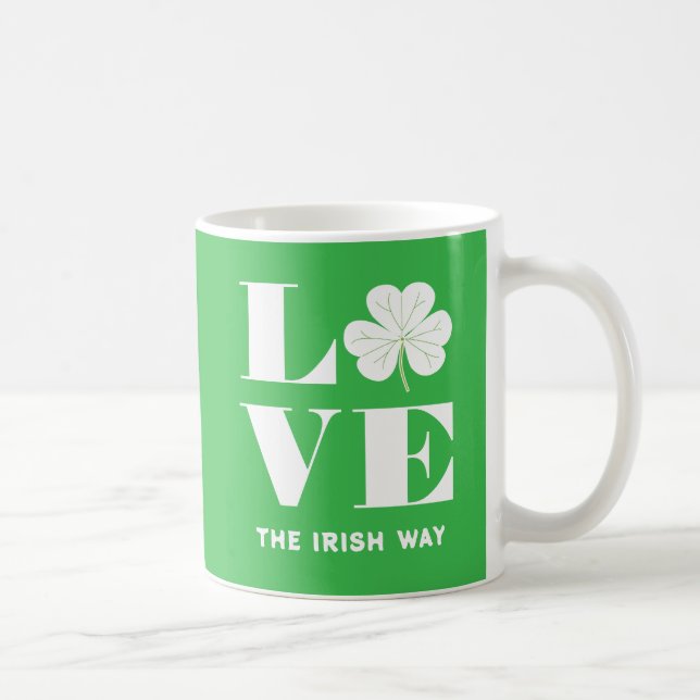 Mug Love Shamrock Clover Irish Green White Texte perso (Droite)