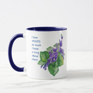 Mug Love VIOLETS tellement je tellement de Citation am