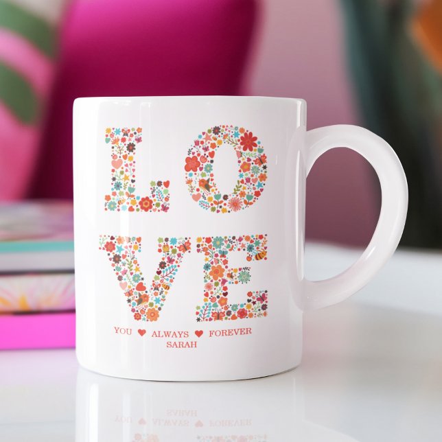 Mug "LOVE You, Always, Forever" Amour Floral (Créateur téléchargé)