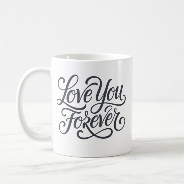 Mug Love you forever valentine (Gauche)
