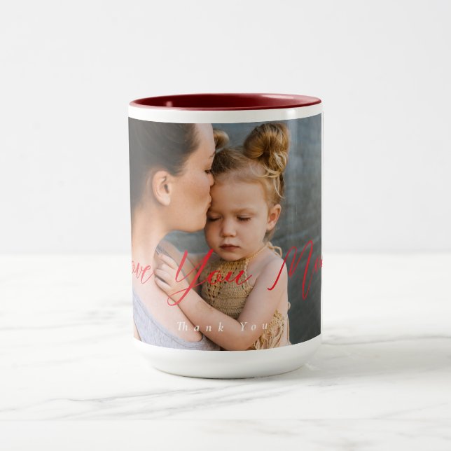 Mug Love You Mom Merci Photo (Centre)