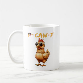 Mug Lunettes de soleil drôles de poulet cool Caw F Hum