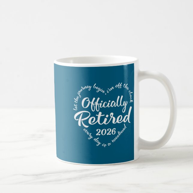 Mug Ly Retired 2026 Hear For Women Retirement  (Droite)